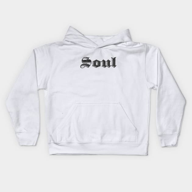 Soul Kids Hoodie by Drop23